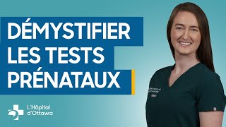 Votre guide sur les tests prénataux [upl. by Nnaitak]