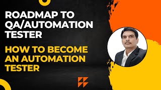 Roadmap to QAAutomation Tester  How To Become an Automation Tester  Where amp How To start [upl. by Jereme962]