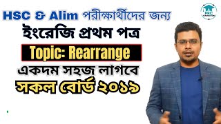 Rearrange All Boards 2019  HSC English First Paper [upl. by Ruosnam]