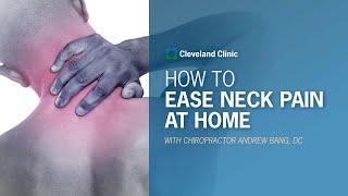 How to Ease Neck Pain at Home [upl. by Malcom]