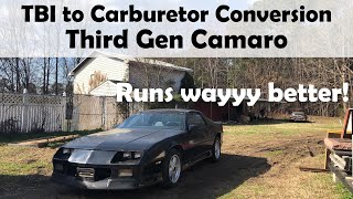 How to Convert Throttle Body Injection TBI to Carburetion  Third Gen Camaro [upl. by Pren]