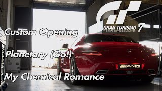 GT7 Custom Opening  Planetary Go [upl. by Nealah]