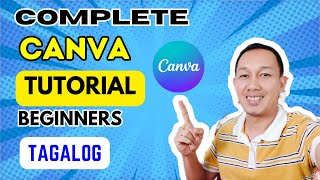 How To Use CANVA For Beginners 2024 Tagalog Tutorial [upl. by Cicily]