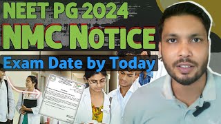 Nmc new update 2024  neet pg 2024 exam date neet pg exam update  neet pg exam news  neet pg date [upl. by Noiroc]