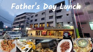 FATHERS DAY LUNCH 🍲🥘🍚🥣🥛😋 PRINCE PLAZA HOTEL amp RESTAURANT EST 1974 IN BAGUIO CITY [upl. by Lerraj807]