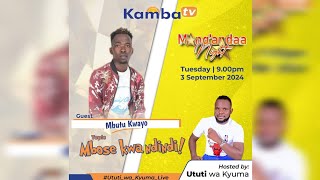 MBUTU KWAYO amp UTUTI WA KYUMA LIVE ON KAMBA TV MANGANDAA NIGHT [upl. by Martelle]