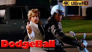 Dodgeball A True Underdog Story 2004 I Can Be Naughty Too Real Freaky Naughty 4K HDR [upl. by Arymas]