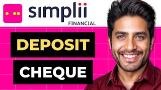 How To Deposit Cheque In Simplii Financial Full Guide [upl. by Arihsan]