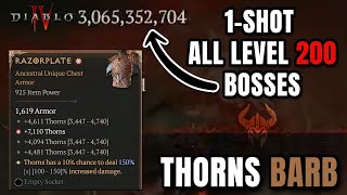 Thorns Barb 1SHOT ALL Uber Bosses  Season 4 Diablo 4 [upl. by Offen563]