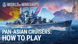 PanAsian Cruisers Branch Review  World of Warships [upl. by Eelram]