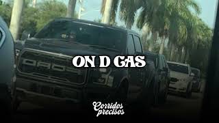 On D Gas  Legado 7 amp Kane Rodriguez LETRA  LYRICS 2024 [upl. by Oeht]