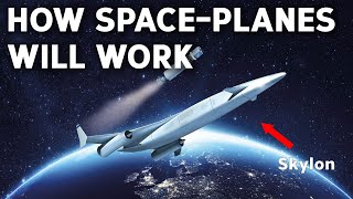 How Space Planes Will Work [upl. by Savannah]