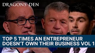 Top 5 Times An Entrepreneur Doesnt Own Their Business  Vol1  COMPILATION  Dragons Den [upl. by Sussna746]