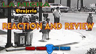 Request Reaction and Review La Migra by Brujeria [upl. by Nylanaj703]