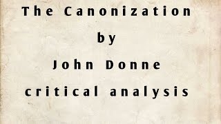 The Canonization critical analysis [upl. by Ylrahc]