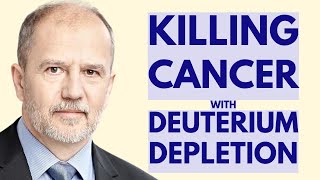 Dr Gabor Somlyai Practical Deuterium Depletion for Cancer [upl. by Ibrad176]