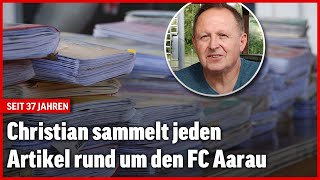 Christian sammelt jeden Artikel rund um den FC Aarau  Wir sind Blick [upl. by Anirrok]