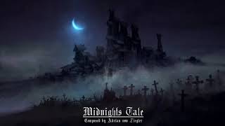 Dark Fantasy Music  Midnights Tale [upl. by Gnah447]