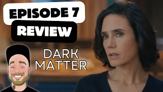 Dark Matter Episode 7 Review  Recap amp Breakdown [upl. by Bard445]