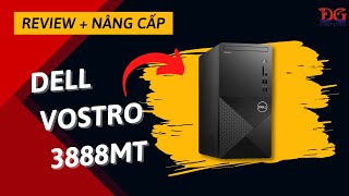 NÂNG CẤP PC DELL VOSTRO 3888MT  REVIEW BÊN TRONG MÁY  Laptop Dương Gia [upl. by Nauqit982]