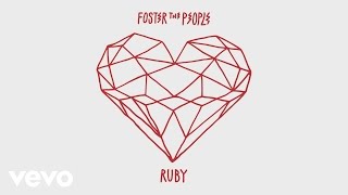 Foster The People  Ruby Official Audio [upl. by Noffets]