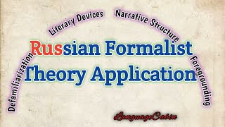 Russian formalist theory application [upl. by Ahterod]