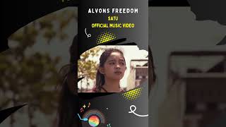 ALVONS FREEDOM  SATU OFFICIAL MUSIC VIDEO DI YOUTUBE FREEDOM HITS RECORD 🔥alvonsfreedom satu [upl. by Dewayne]