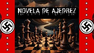 NOVELA DE AJEDREZ  Stefan Zweig reseña [upl. by Woodman68]