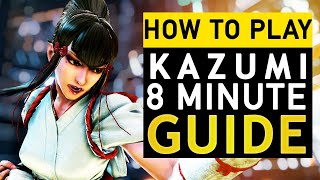 How to Play amp Beat Kazumi  8 Min Guide [upl. by Selway]