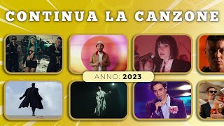 CONTINUA LA CANZONE 2023 🎵 Quiz canzoni 2024 [upl. by Zetram]