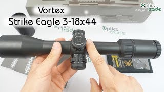 Vortex Strike Eagle 318x44 riflescope review  Optics Trade Reviews [upl. by Latsirhc]