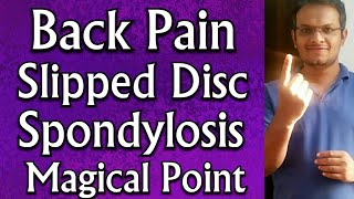 Acupressure Points For LUMBER SPONDYLOSIS  L4 L5 S1 SLIPPED DISC  BACK PAIN Relief  In Hindi [upl. by Liddle]