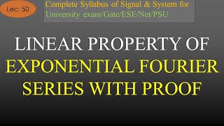 Linear Property of Exponential Fourier Series with Example  S amp S R K Classes  Hindi  Lec50 [upl. by Azral]