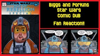 Biggs and Porkins  Star Wars Comic Dub  Fan Reaction [upl. by Mcgray878]