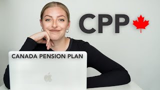 CPP Explained  Everything You Need To Know About The Canada Pension Plan CPP vs OAS [upl. by Doykos]