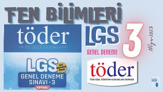 TÖDER 2023 TÜRKİYE GENELİ 3 DENEME SINAVI  FEN SORU ÇÖZÜMLERİPDF AÇIKLAMADA lgs2023 soruçözüm [upl. by Ydneh]