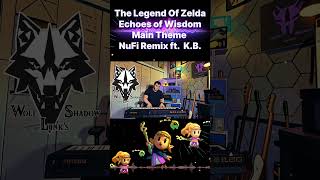 The Legend of Zelda Echoes of Wisdom  NuFi Remix  Chill Beats gaming echoesofwisdom zeldalofi [upl. by Leibman249]