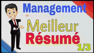 Meilleur Résumé du Management 1 [upl. by Hgielram]