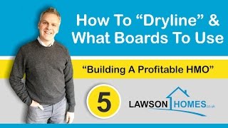 How To Dryline Drywall And What Plasterboard To Use On Your Next Property Development Or HMO [upl. by Sixele]