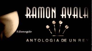 Ramon Ayala  El Tiempo Pasa Tristes Recuerdos [upl. by Enovad]