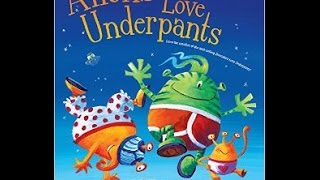 Childrens book read aloud ALIENS LOVE UNDERPANTS [upl. by Lerim97]