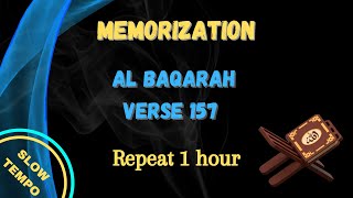 Surah Al Baqarah Verse 157 repeats 1 hour Albaqarah quran [upl. by Godspeed210]