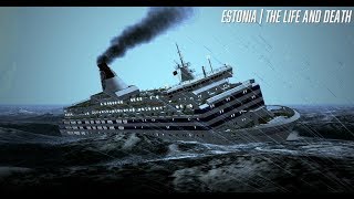 The Sinking Of The Estonia  Cruise Ship Sinking Documentary 2017 [upl. by Ainedrag925]