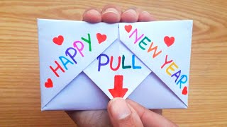 DIY  SURPRISE MESSAGE CARD FOR NEW YEAR  Pull Tab Origami Envelope Card  Happy New Year Card [upl. by Sedinoel396]