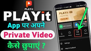 Playit App Par Video Kaise Chupaye  How to hide video in privacy folder on playit app [upl. by Kohn670]