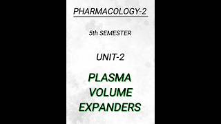 Pharmacology25th semunit2Plasma volume expanders pharmacy pharmacynotes shortsvideo shorts [upl. by Anyzratak399]