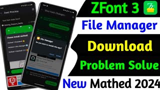 z font 3 file manager download problem solvez font 3 file manager not installed in android [upl. by Ylrak]