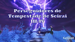 Genshin Impact  Missão Perseguidores de Tempestade de Seirai IIIIV [upl. by Braasch]