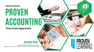 Proven Learning Series Timecard Approval in Proven Accounting [upl. by Renrew313]