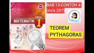 【MAT T1 】 T1156 TEOREM PYTHAGORAS  MATEMATIK T1  Bab 13  Contoh 4 ms 297 [upl. by Oicneserc]